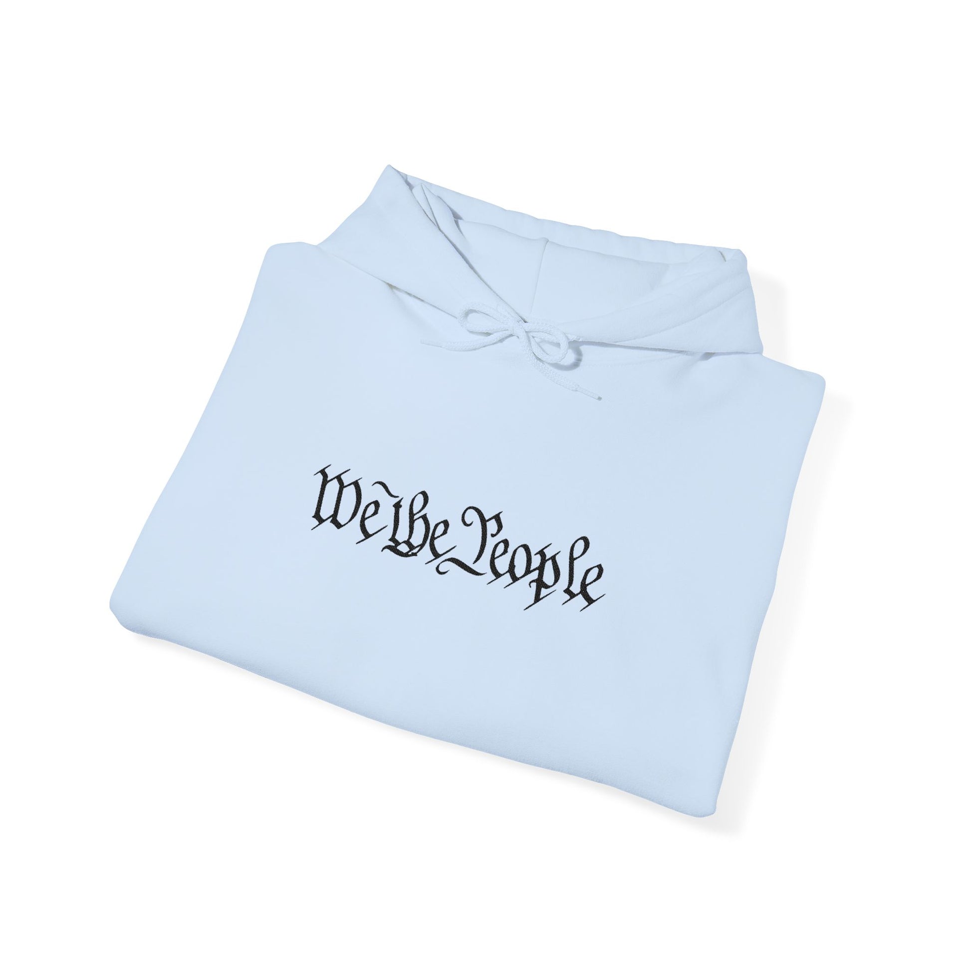 "WE THE PEOPLE" Hoodie — Patriotic Declaration