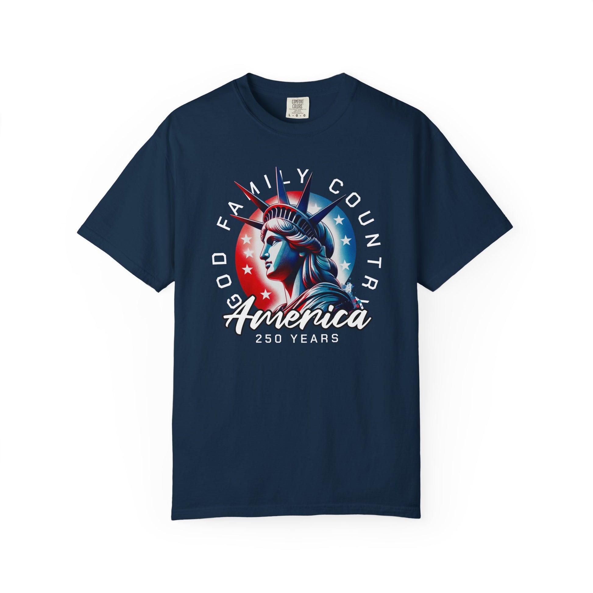 T-Shirt — America 250 Statue of Liberty Graphic Tee (God Family Country)